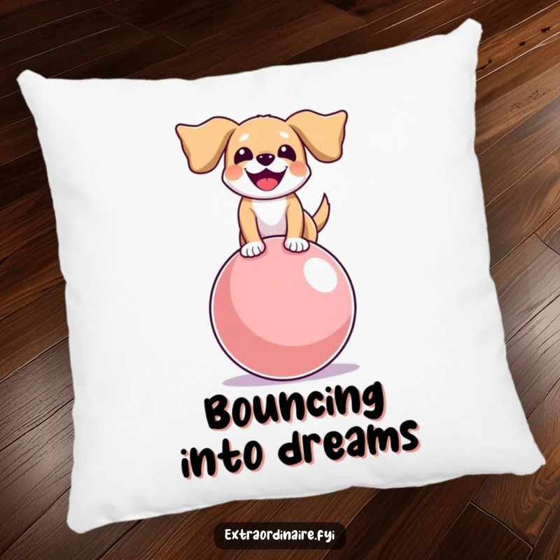 Funny pillow featuring a joyful dog with floppy ears balancing on a giant bouncy ball, ideal for cozy, humorous decor.
