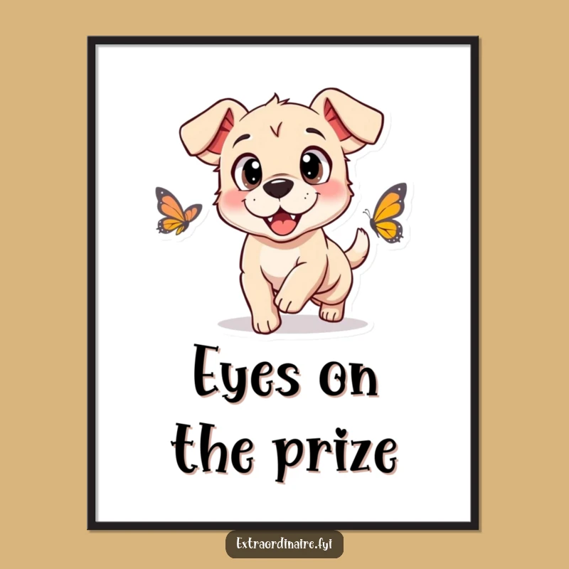 Funny Dog Butterfly Chase Poster: Adorable Animal Art for Your Walls