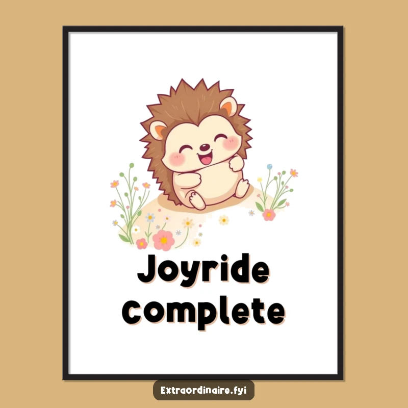 Funny Hedgehog Poster - Joyful Rolling Critter Flower Wall Art Gift