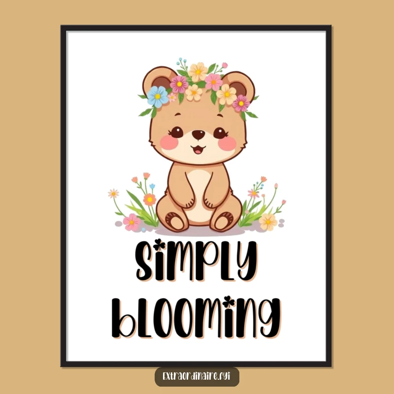 Funny Bear Cub Flower Crown Poster: Enchanting Woodland Art, Unique Funny Gift!
