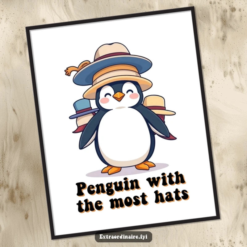 Funny Free Printable Wall Art: A silly penguin humorously balancing a tall stack of oversized hats, adding a quirky touch.