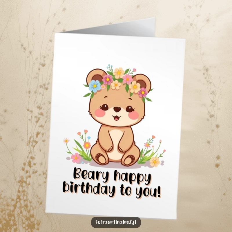 Funny Free Printable Bear Cub Birthday Card: Happy cub wearing a wildflower crown, sending warm birthday wishes.