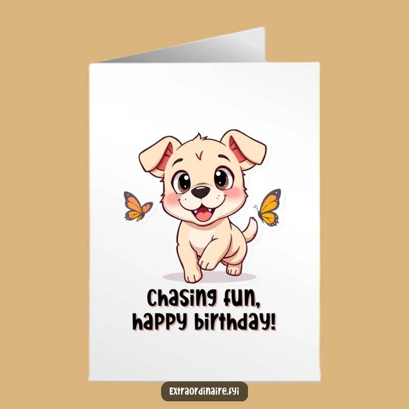 Free Printable Birthday Card: Funny Dog Chasing Butterfly Humor Downloadable