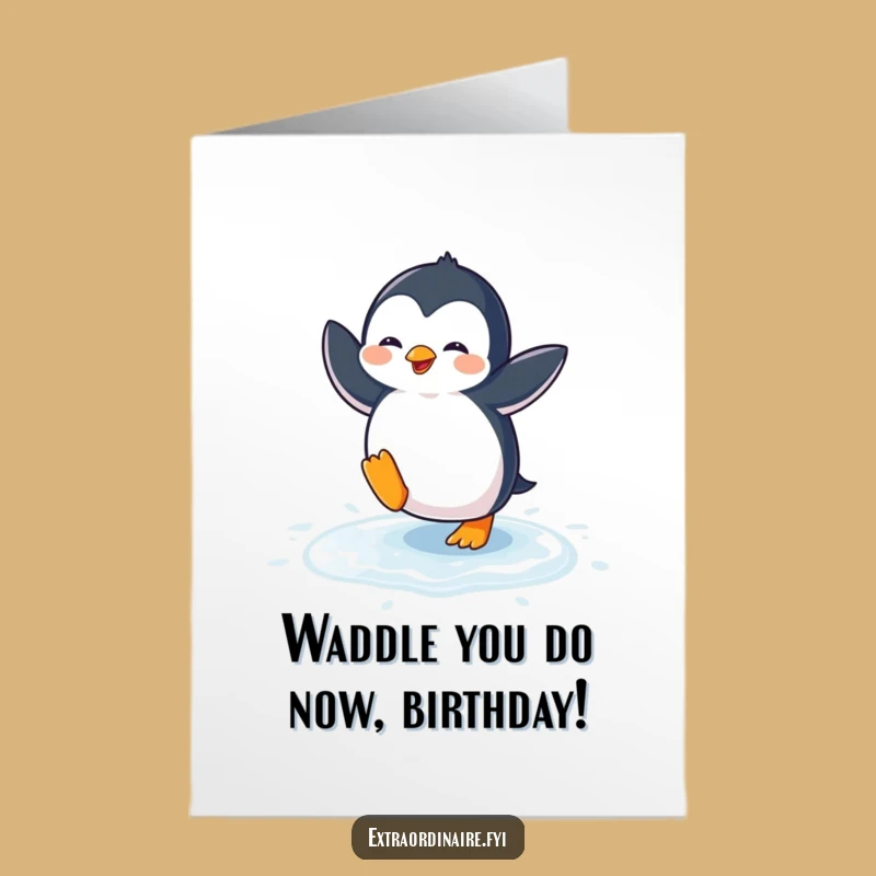 Free Printable Penguin Dance Birthday Card - Hilarious Downloadable Fun for a Cool Celebration