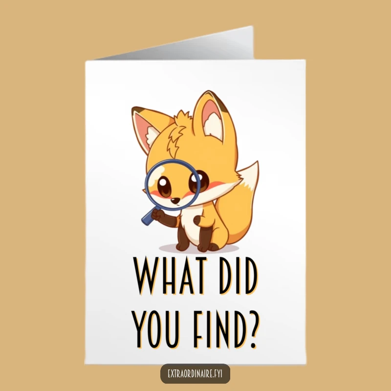 Funny Free Printable Birthday Card: Curious Fox Magnifying Fun, DIY Downloadable Gift