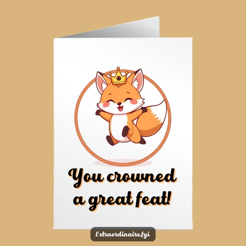 Free Printable Crowned Fox Jumping Funny Congrats Card - Downloadable DIY Gift