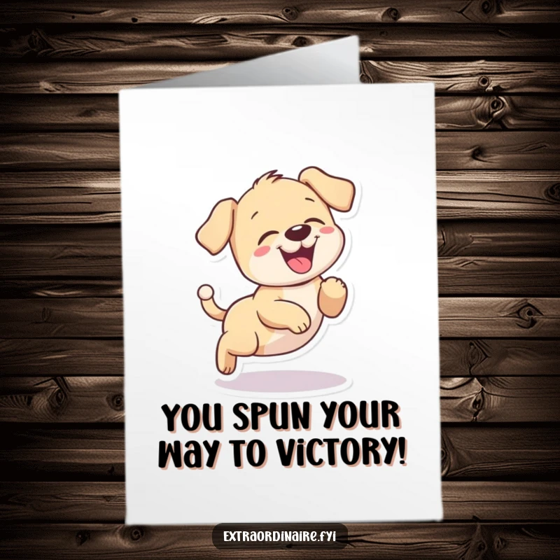 Funny Free Printable Congratulations Card showing a joyful puppy giggling while chasing its tail in a happy celebratory circle.