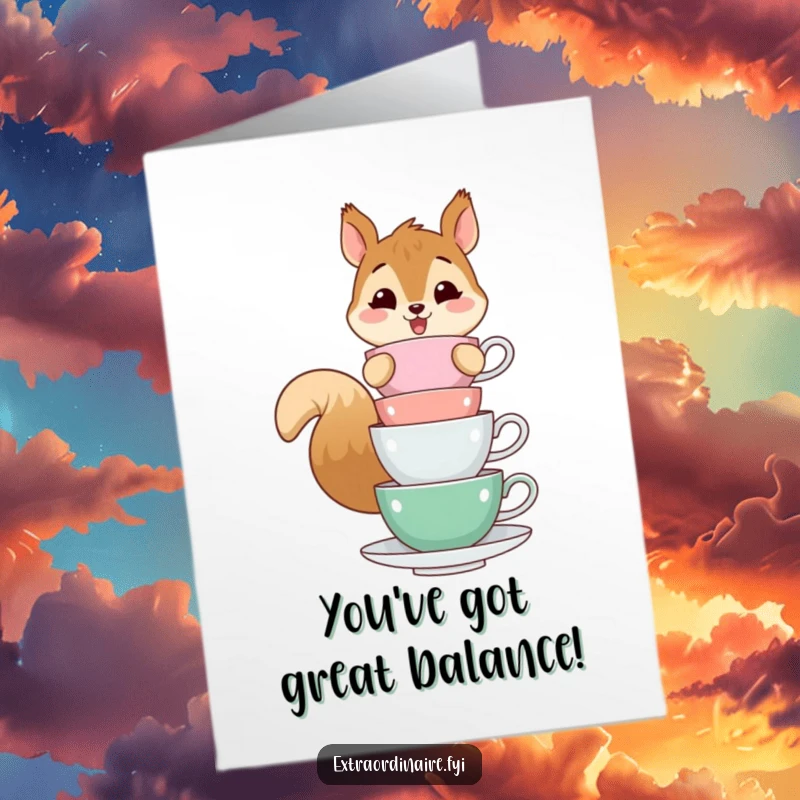 Free Printable Congratulations Card: A cheerful squirrel balancing a wobbly tower of teacups, symbolizing a delicate triumph.