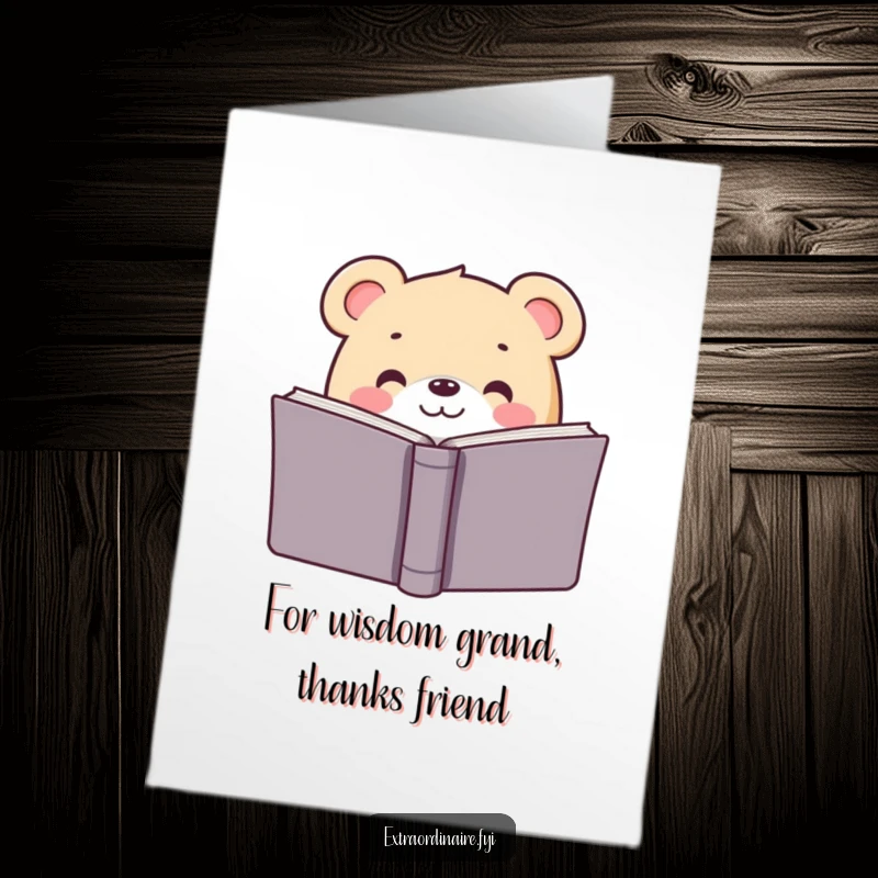 Funny Free Printable Thank You Card: A bear holding a book, offering thanks with a knowing smile.