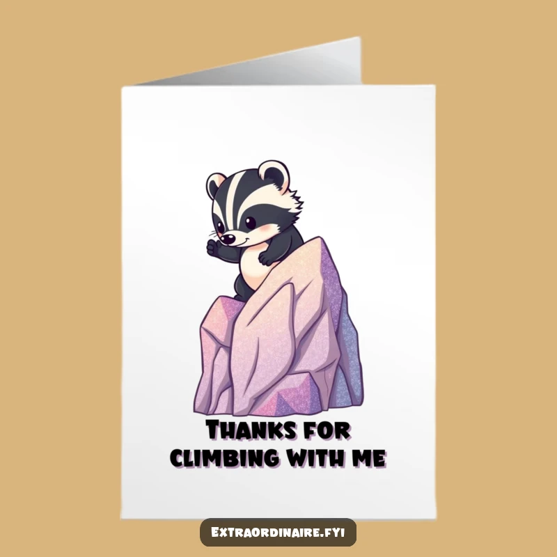 Free Printable Brave Badger Thank You Card - Downloadable Grateful Climb!