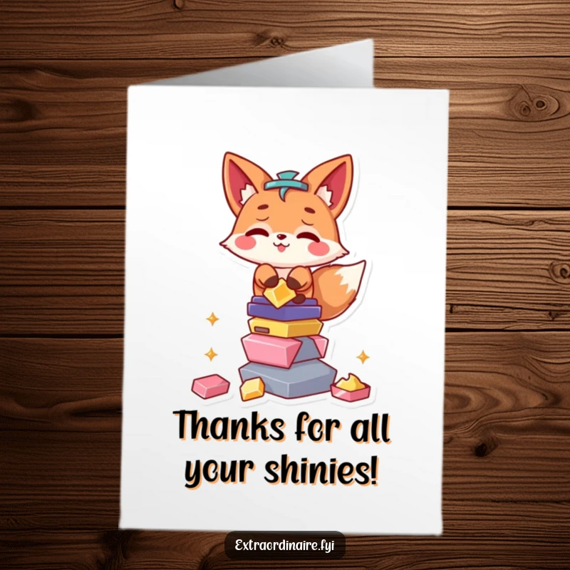 Funny Free Printable Thank You Card: A sly fox balancing shiny trinkets, offering a humorous thanks for your kindness.