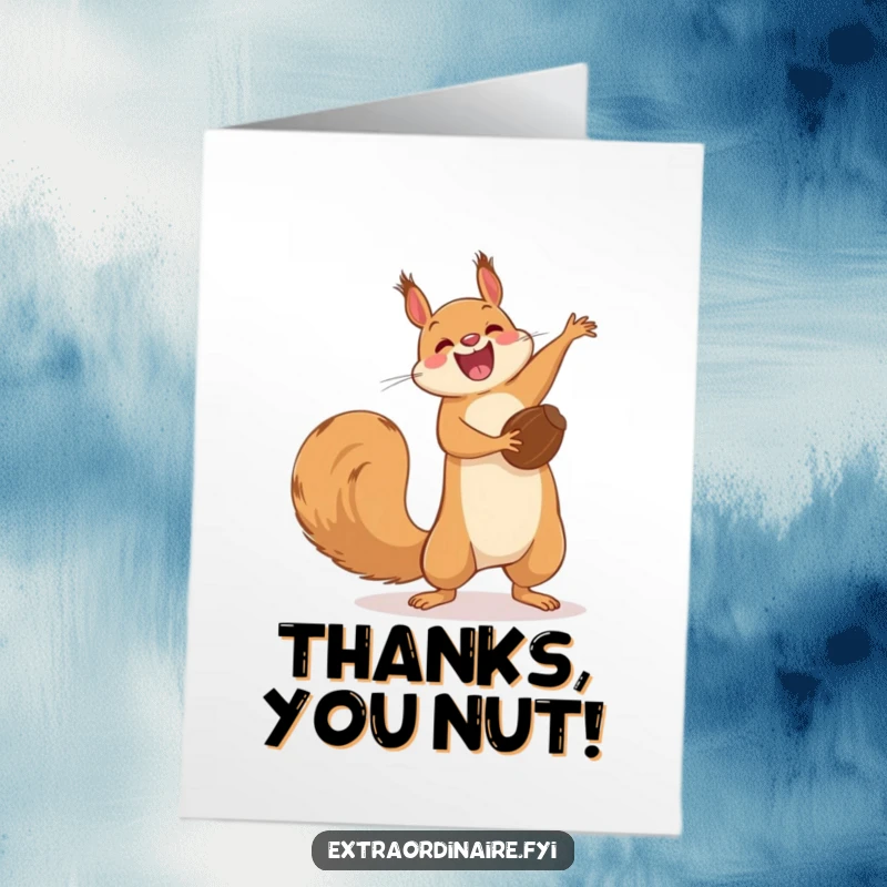 Funny Free Printable Thank You Card: A joyful squirrel performs an acrobatic flip with a nut, sending thanks.