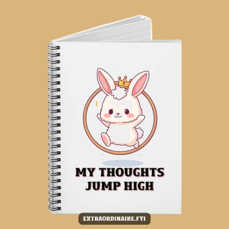 Funny Bunny Crown Hoop Notebook: Capture Royal Ideas