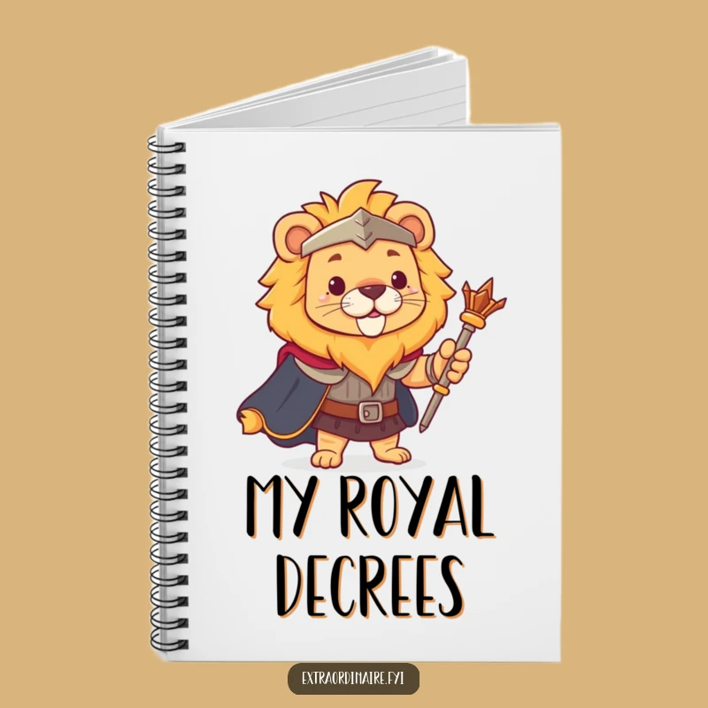 Funny Lion King Notebook - Jot Down Your Royal Decrees