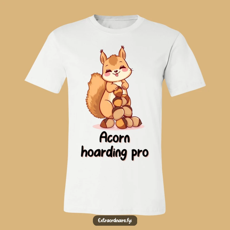 Funny Squirrel Acorn T-Shirt: Wear Your Stash with Hilarious Style